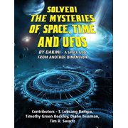 Super Special Test Tile Solved! The Mysteries of Space, Time and UFOs, Paperback