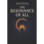 Solvera "The Resonance of All ", Paperback