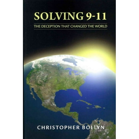 Solving 9-11: The Deception That Changed the World (Paperback)
