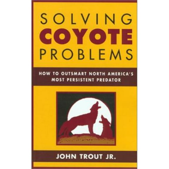 Pre-Owned Solving Coyote Problems (Paperback) 158574400X 9781585744008
