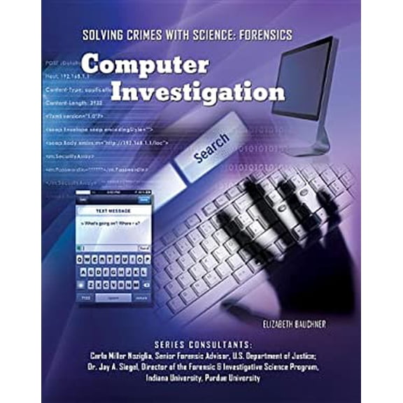 Pre-Owned Computer Investigation (Solving Crimes With Science: Forensics), 9781422228623, 1422228622, Paperback,
