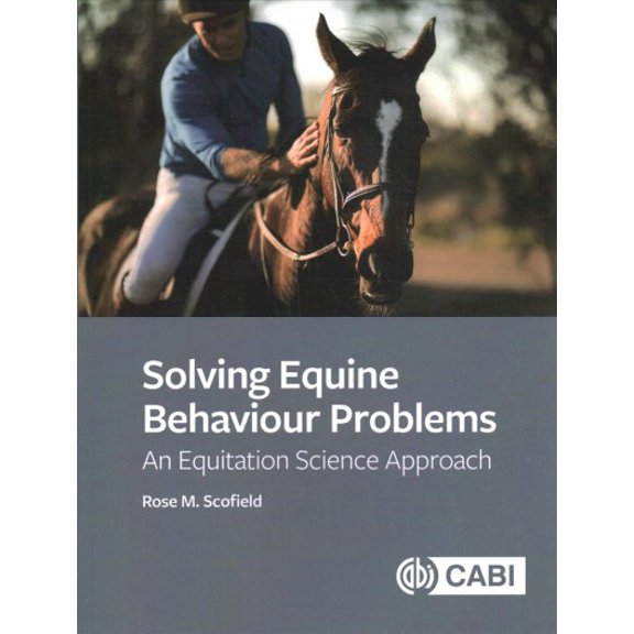 Pre-Owned Solving Equine Behaviour Problems: An Equitation Science Approach (Paperback)