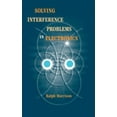 thumbnail image 1 of Solving Interference Problems in Electronics, (Hardcover), 1 of 1