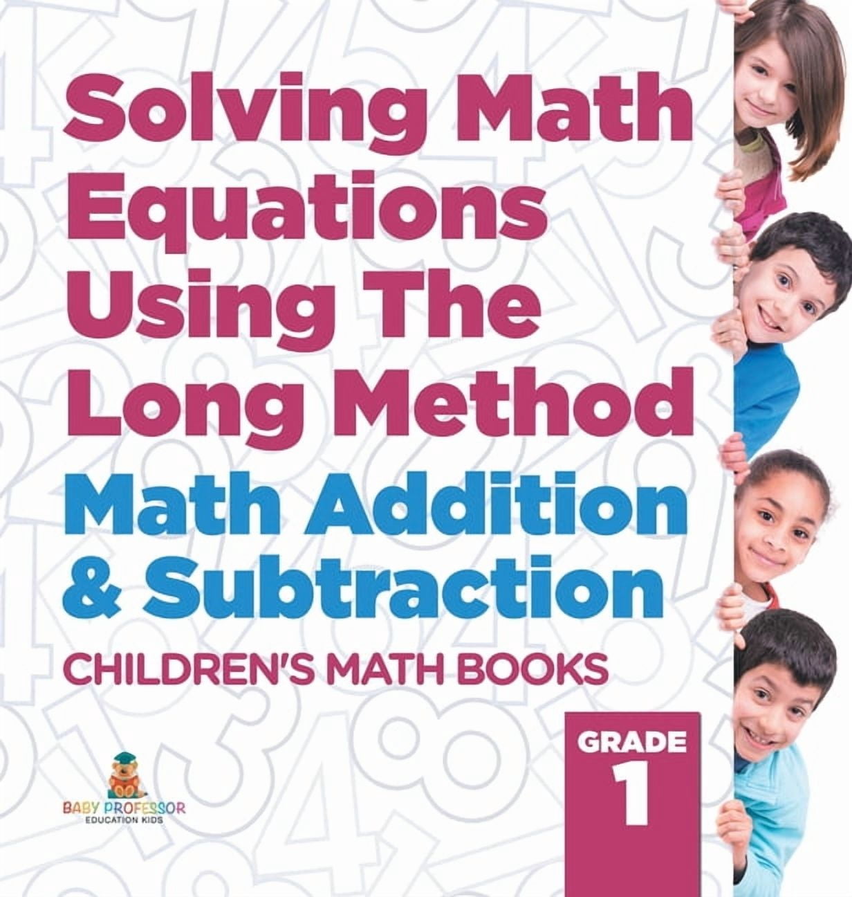 Solving Math Equations Using The Long Method - Math Addition ...