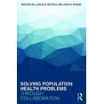 thumbnail image 1 of Solving Population Health Problems through Collaboration, (Paperback), 1 of 1