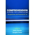 thumbnail image 1 of Solving Problems in the Teaching of Literacy: Comprehension Across the Curriculum : Perspectives and Practices K-12 (Paperback), 1 of 1