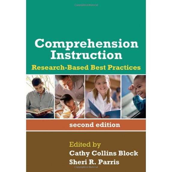 Pre-Owned Comprehension Instruction: Research-Based Best Practices (Paperback) 1593857004 9781593857004