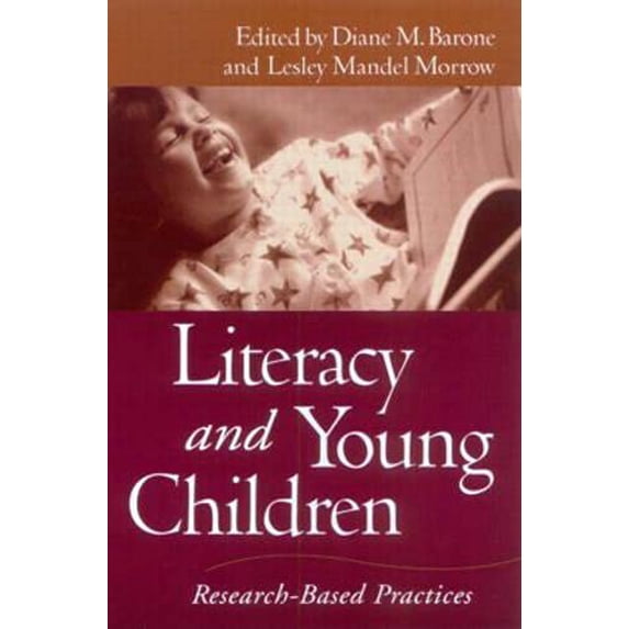 Pre-Owned Literacy and Young Children: Research-Based Practices (Paperback) 1572308192 9781572308190