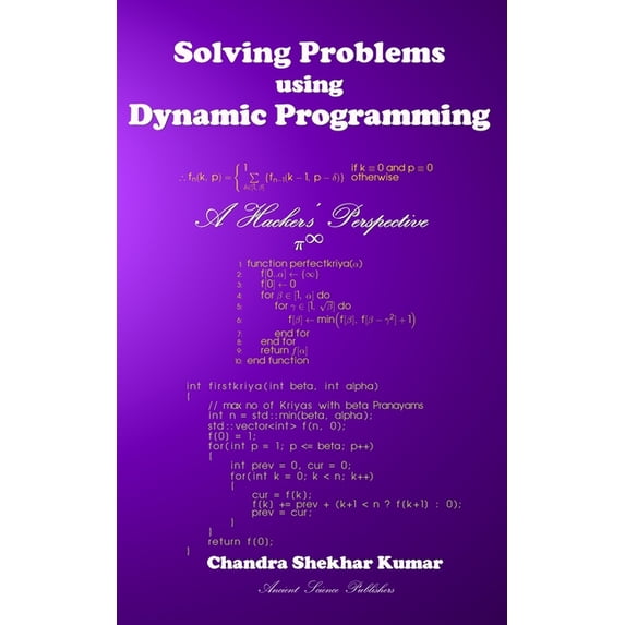 Solving Problems using Dynamic Programming: A Hacker's Perspective, (Paperback)