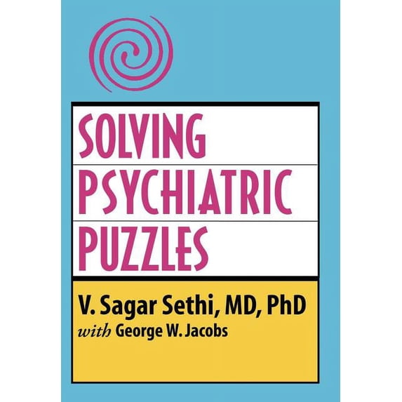 Solving Psychiatric Puzzles (Hardcover)