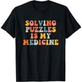 thumbnail image 1 of Solving Puzzles is my Medicine Jigsaw Puzzles T-Shirt, 1 of 3