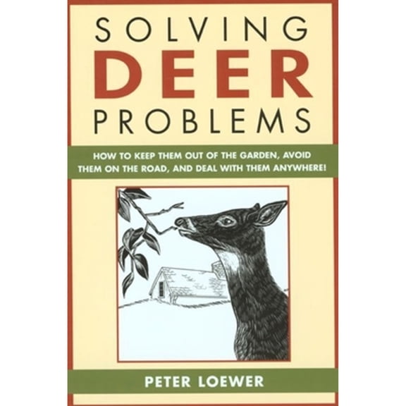 Pre-Owned Solving Squirrel Problems: How to Keep This Ubiquitous Pest Out of Home and Garden (Paperback) 1585746738 9781585746736