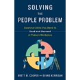 thumbnail image 1 of Pre-Owned Solving the People Problem: Essential Skills You Need to Lead and Succeed in Today's Workplace (Paperback) 1544508352 9781544508351, 1 of 1
