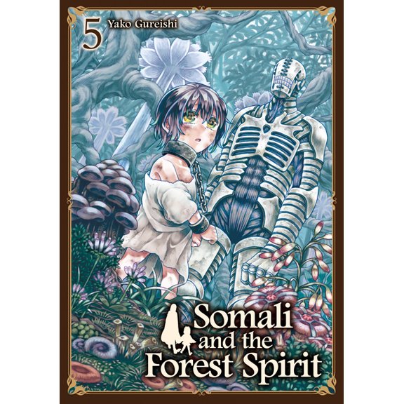 Somali and the Forest Spirit Somali and the Forest Spirit Vol. 5, (Paperback)