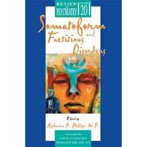 Pre-Owned Somatoform and Factitious Disorders (Paperback) 1585620297 9781585620296