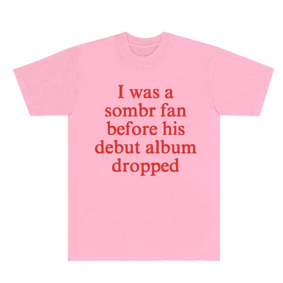 Sombr I Barely Know Her Merch T-Shirts Women Men Fashion Short Sleeve Tee