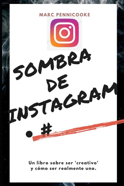 Sombra de Instagram # (Paperback)