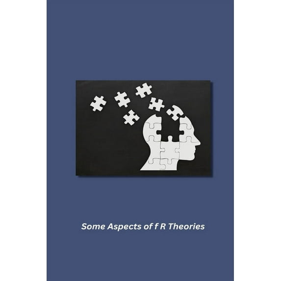 Some Aspects of f R Theories
