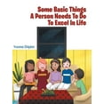 thumbnail image 1 of Some Basic Things A Person Needs To Do To Excel In Life, (Hardcover), 1 of 1