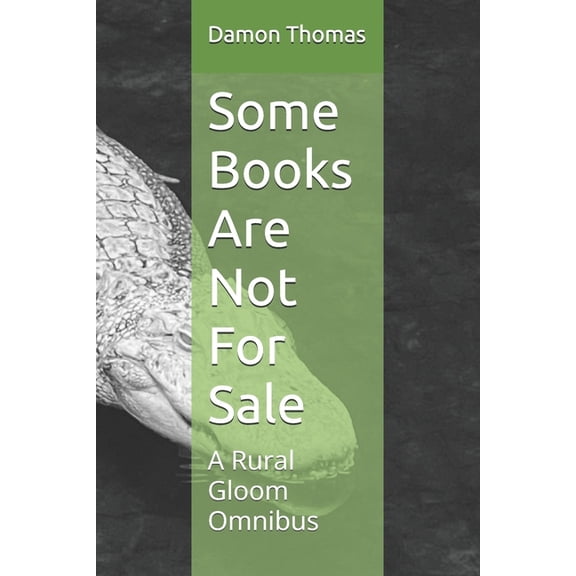 Rural Gloom Some Books Are Not For Sale, (Paperback)