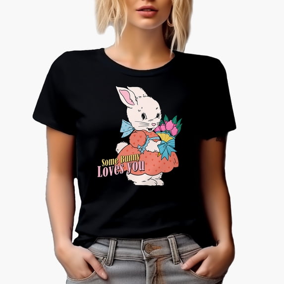 Some Bunny Loves You, Cute Retro Rabbit Art or Easter Sunday Merch Gift, Black T-Shirt, Small