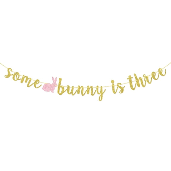 Some Bunny is Three Banner, 3rd Birthday Banner, Bunny Theme Banner, 3 Year Old Birthday Party Decorations (Gold)