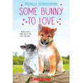 thumbnail image 1 of Some Bunny to Love, (Paperback), 1 of 1