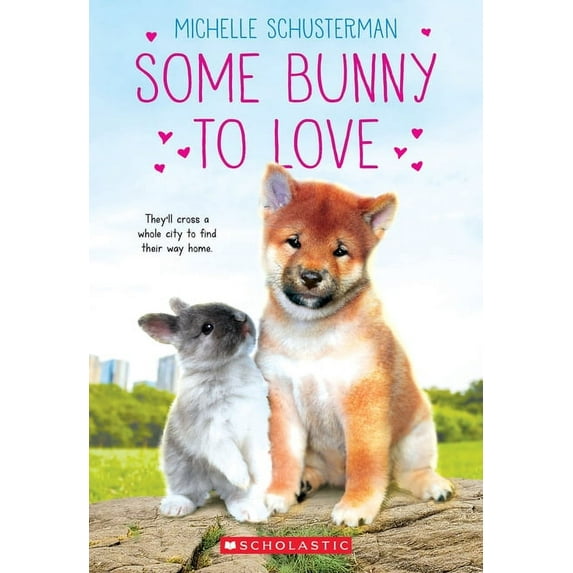 Some Bunny to Love, (Paperback)