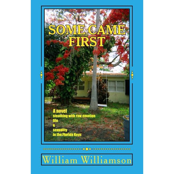Some Came First (Paperback)