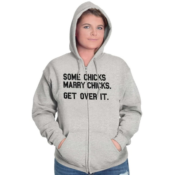 Some Chicks Marry LGBTQ Lesbian Pride Zip Hoodie Sweatshirt Women Brisco Brands X