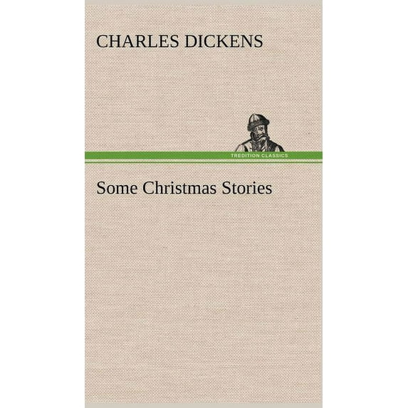 Some Christmas Stories (Hardcover)