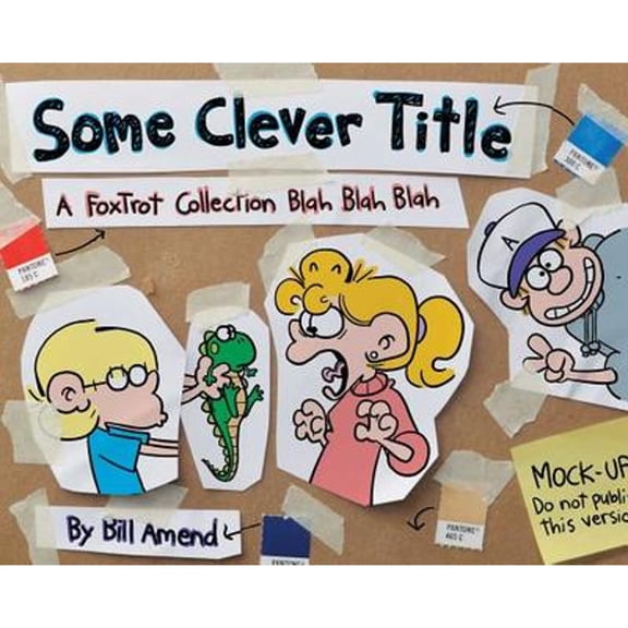 Pre-Owned Some Clever Title : A FoxTrot Collection Blah Blah Blah (Paperback)