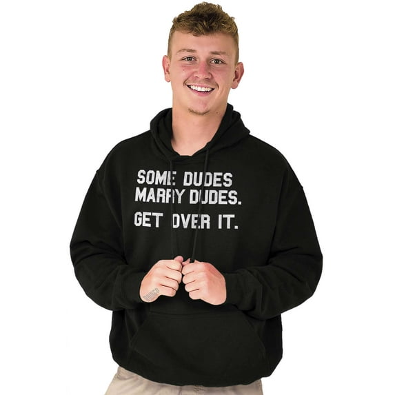 Some Dudes Get Married LGBTQ Pride Hoodie Hooded Sweatshirt Men Brisco Brands L