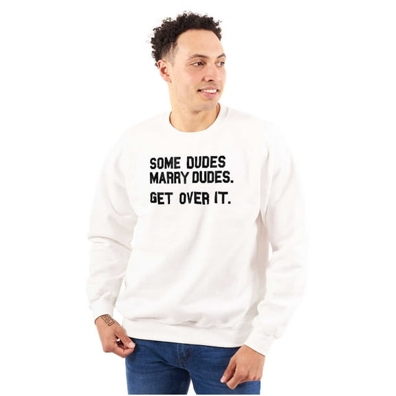 Some Dudes Get Married LGBTQ Pride Men's Big & Tall Crewneck Sweatshirt Brisco Brands 3X