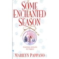 thumbnail image 1 of Pre-Owned Some Enchanted Season (Mass Market Paperback) 0553579827 9780553579826, 1 of 1