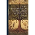 thumbnail image 1 of Some Experiments On the Evolution of Concepts: A Preliminary Report (Hardcover), 1 of 1