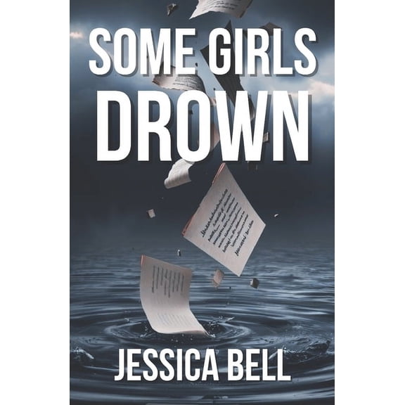 Some Girls Drown, (Paperback)