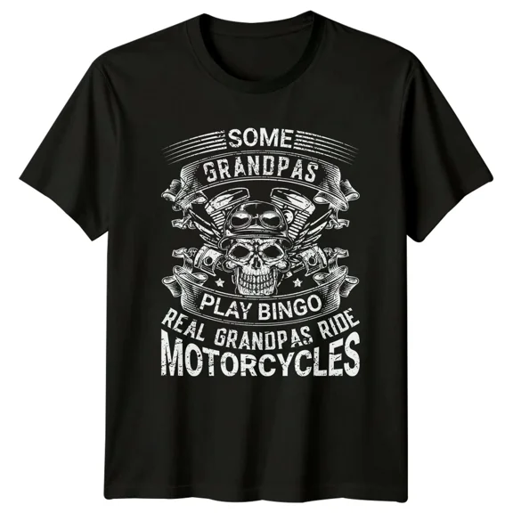 Some Grandpas Ride Motorcycles Grandparent Biker Mens T-Shirt Womens Tee