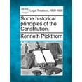 thumbnail image 1 of Some Historical Principles of the Constitution. (Paperback), 1 of 1