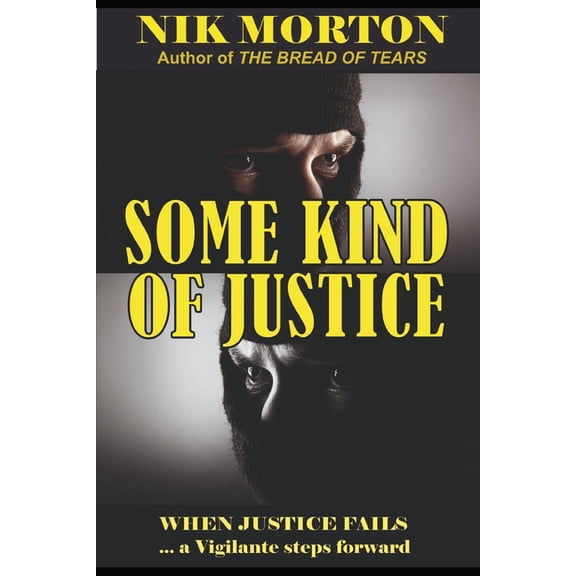 Some Kind of Justice (Paperback)