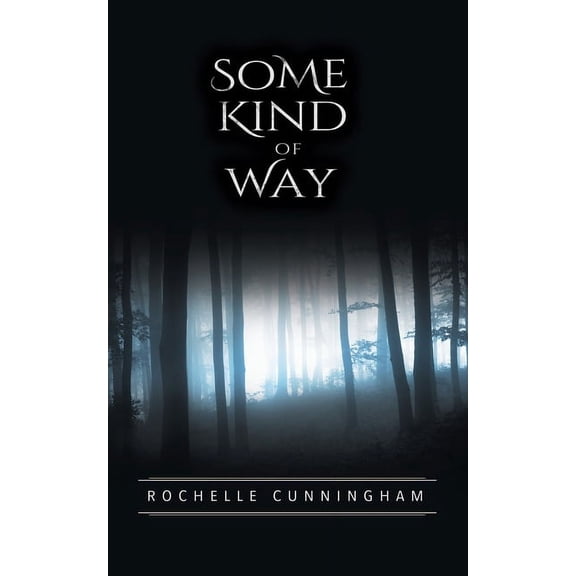 Some Kind of Way, (Paperback)