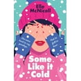 thumbnail image 1 of Pre-Owned Elle McNicoll: Some Like It Cold (Paperback), 1 of 1