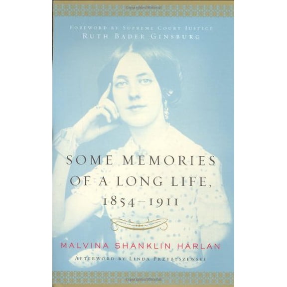 Pre-Owned Some Memories of a Long Life, 1854-1911 (Hardcover) 0679642625 9780679642626
