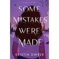 thumbnail image 1 of Pre-Owned Some Mistakes Were Made (Hardcover) 0063088533 9780063088535, 1 of 1