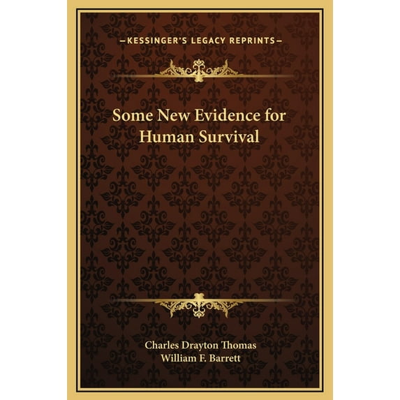 Some New Evidence for Human Survival Hardcover