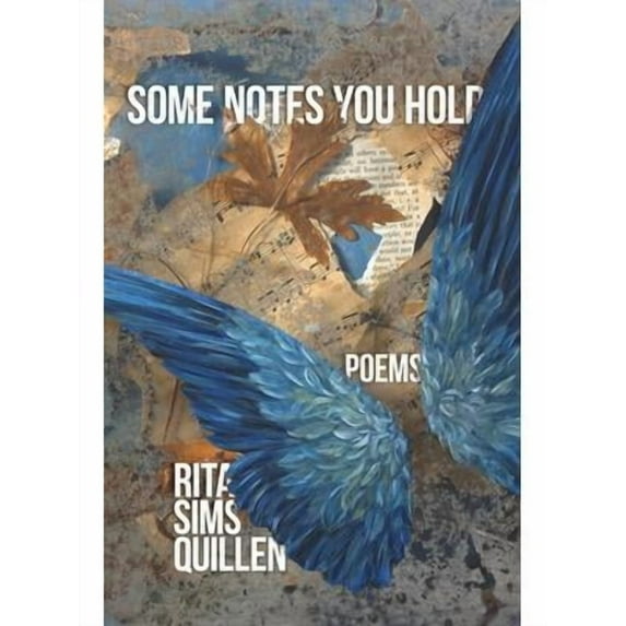 Some Notes You Hold: New and Selected Poems (Paperback)