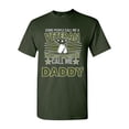 thumbnail image 1 of Some People Call Me A Veteran The Most Important Call Me Daddy Funny DT Adult T-Shirt Tee, 1 of 2