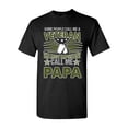 thumbnail image 1 of Some People Call Me A Veteran The Most Important Call Me Papa Funny DT Adult T-Shirt Tee, 1 of 2