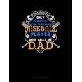 thumbnail image 1 of Some People Only Dream Of Meeting Their Favorite Baseball Player Mine Calls Me Dad: Maintenance Log Book Paperback, 1 of 1