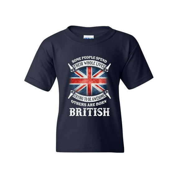 Some People Spend Their Whole Lives Awesome British Funny DT Youth Kids T-Shirt Tee